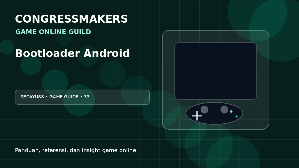 SEDAYU88 Game Online Guild x Bootloader Android | CONGRESSMAKERS
